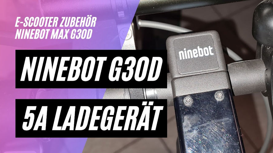 5A Schnelladegerät für den Ninebot Max G30D + Slime für die Reifen