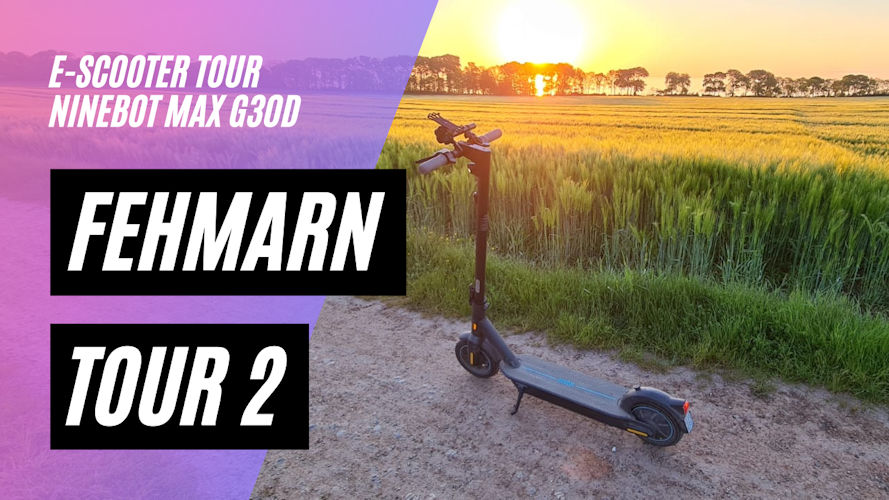 Fehmarn Tour 2 mit dem Ninebot Max G30D