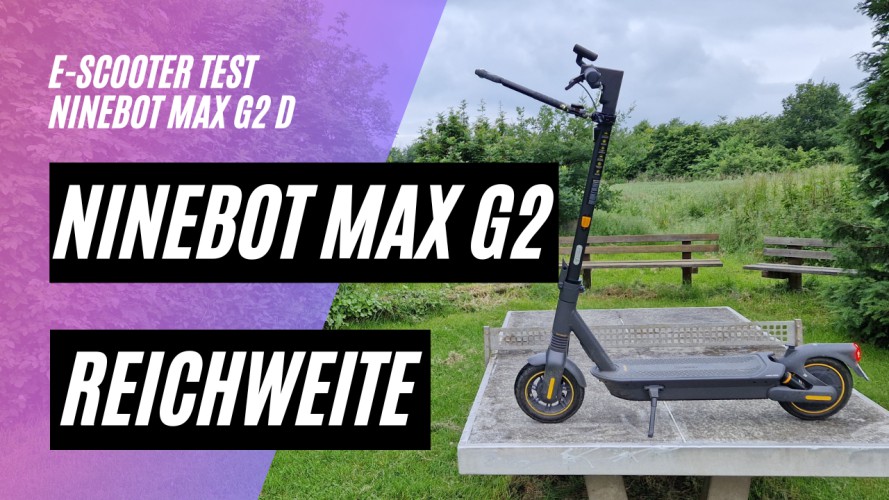 Ninebot Max G2 D - Reichweitentest (36V; 15,3AH, 450W)