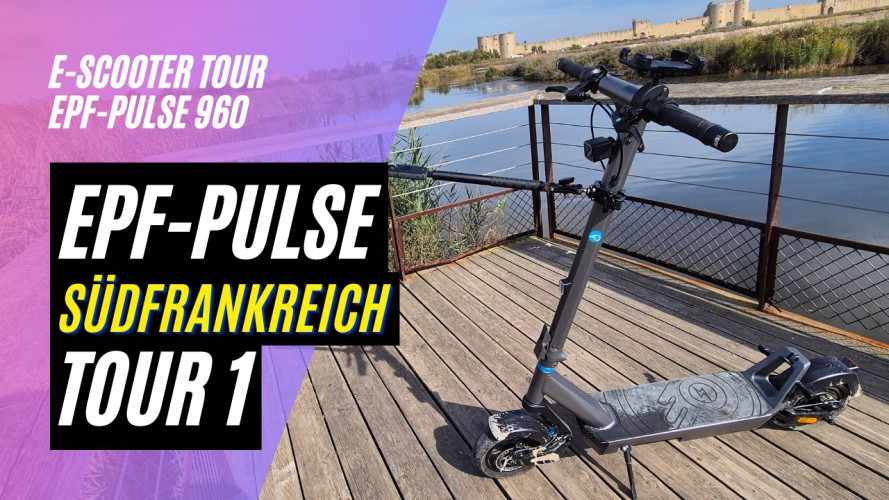 ePowerFun ePF-Pulse 960 - 1. Tour in Südfrankreich (Saint-Gilles - Aigues-Mortes, Camargue)