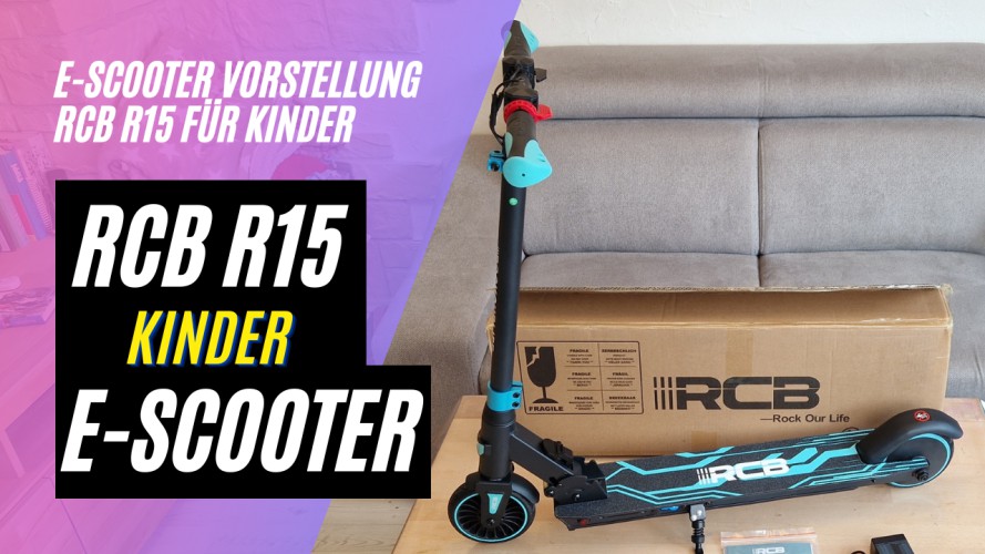 RCB Kinder E-Scooter - Review (8 - 15 Jahre)